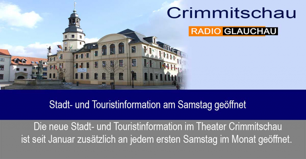 Crimmitschau - Stadt- und Touristinformation am Samstag geöffnet