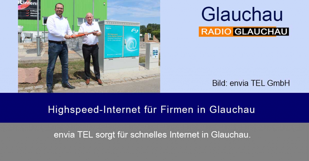 Highspeed-Internet für Firmen in Glauchau