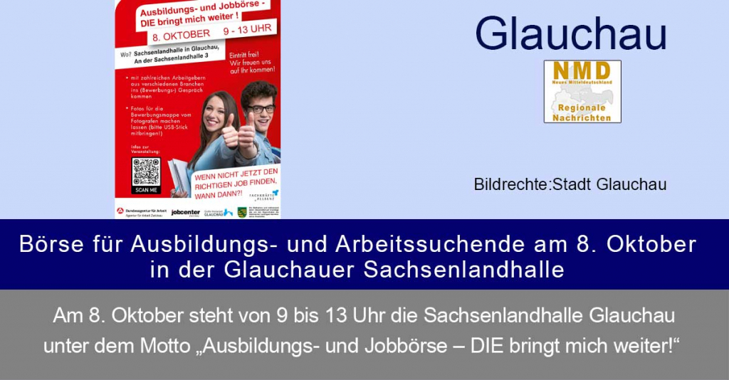 Glauchau - Börse für Ausbildungs- und Arbeitssuchende am 8. Oktober in der Glauchauer Sachsenlandhalle