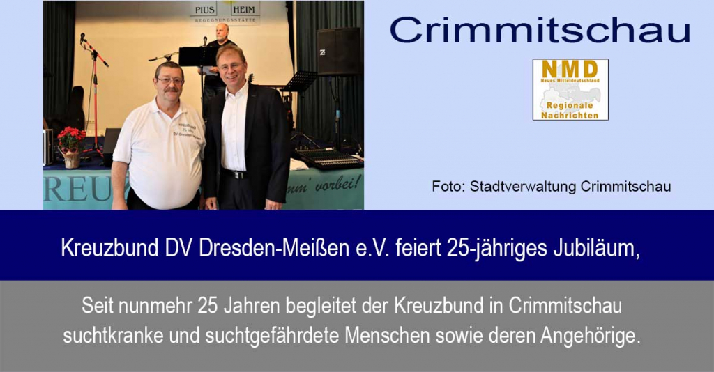 Crimmitschau - Kreuzbund DV Dresden-Meißen e.V. feiert 25-jähriges Jubiläum,
