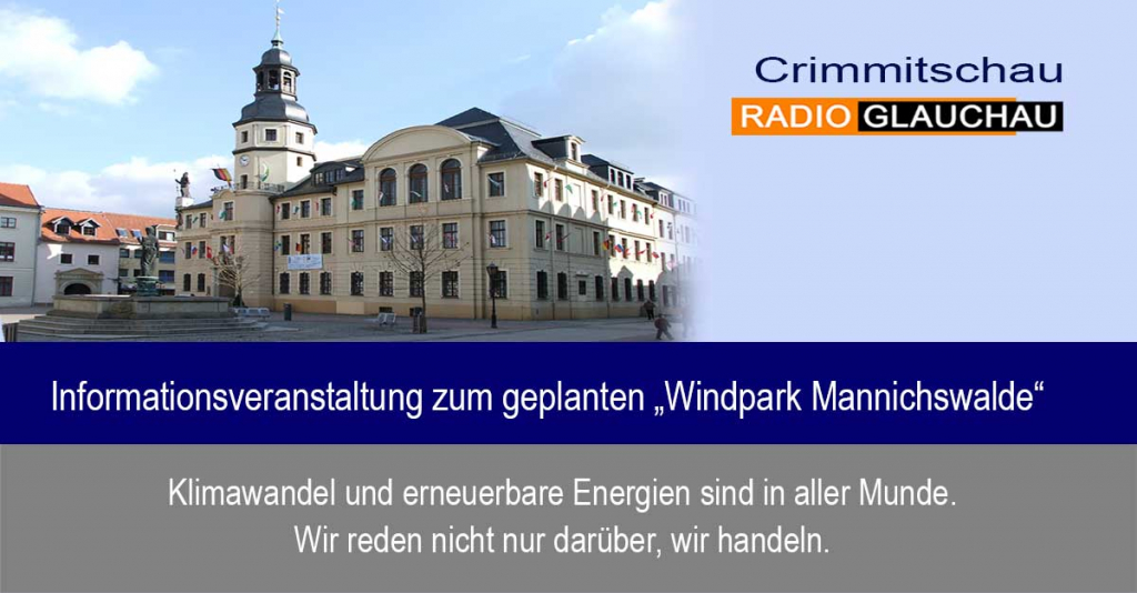 Crimmitschau - Informationsveranstaltung zum geplanten „Windpark Mannichswalde“