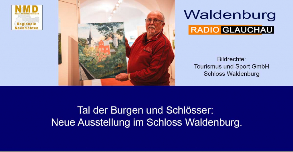 Waldenburg - Tal der Burgen und Schlösser: Neue Ausstellung im Schloss Waldenburg.