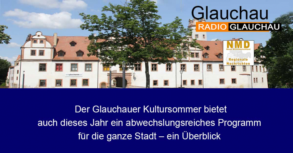 Glauchauer Kultursommer 2024