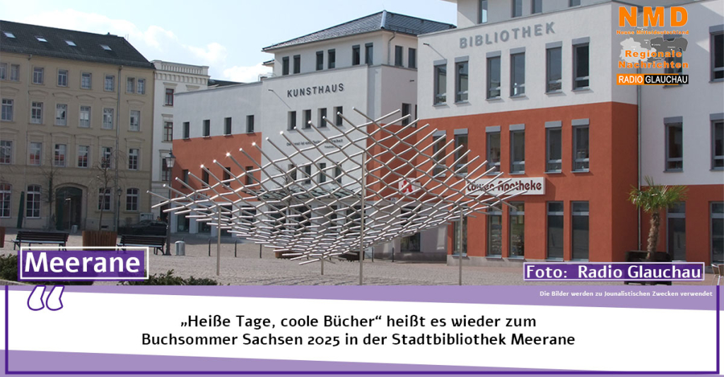 Meerane - „Heiße Tage, coole Bücher“ heißt es wieder zum Buchsommer Sachsen 2025 in der Stadtbibliothek Meerane